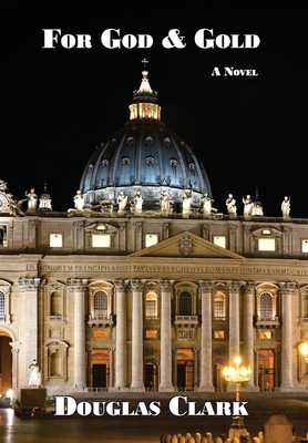 For God & Gold 163868197X Book Cover