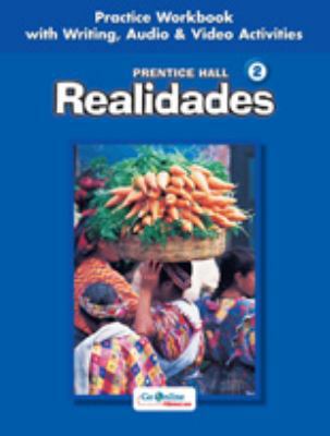 Prentice Hall Spanish: Realidades Practice Work... 0131164643 Book Cover