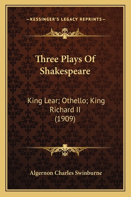Three Plays Of Shakespeare: King Lear; Othello;... 1164083457 Book Cover