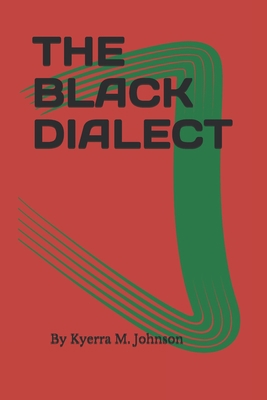 The Black Dialect 1706140134 Book Cover