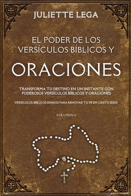 El Poder de Los Versiculos Biblicos Y Oraciones... [Spanish] B0CJKTR7LH Book Cover