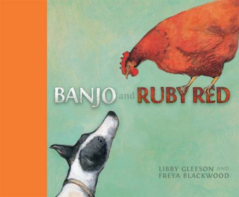 Banjo and Ruby Red 1921541083 Book Cover