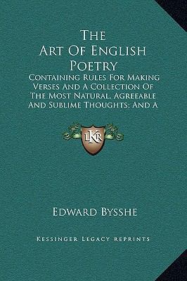 The Art Of English Poetry: Containing Rules For... 116936022X Book Cover