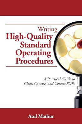 Writing High-Quality Standard Operating Procedu... 1543279317 Book Cover