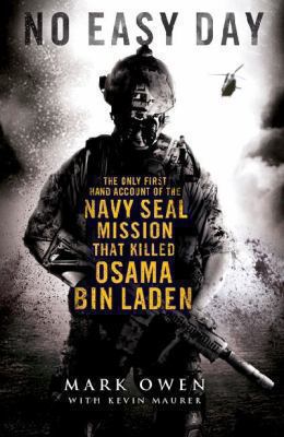 No Easy Day: The Only First-hand Account of the... 0718177525 Book Cover