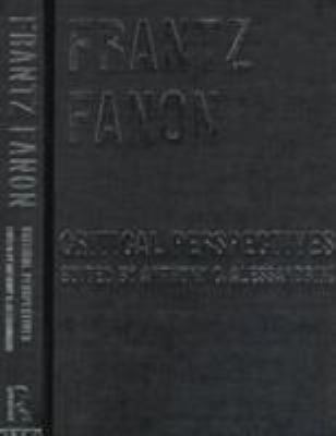 Frantz Fanon: Critical Perspectives 0415189756 Book Cover