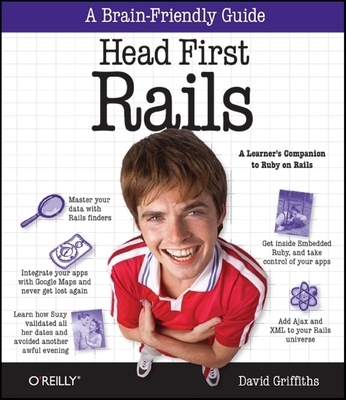 Head First Rails: A Learner's Companion to Ruby... 0596515774 Book Cover