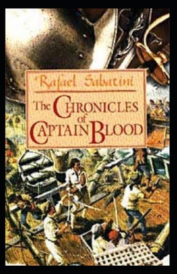 Paperback The Chronicles of Captain Blood Illustrated Book