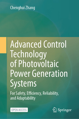 Advanced Control Technology of Photovoltaic Pow... 9819677440 Book Cover