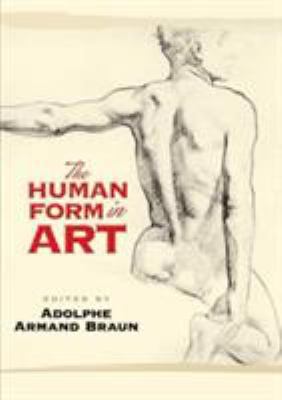 The Human Form in Art (Dover Anatomy for Artists) 0486452565 Book Cover