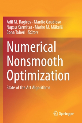 Numerical Nonsmooth Optimization: State of the ... 3030349128 Book Cover