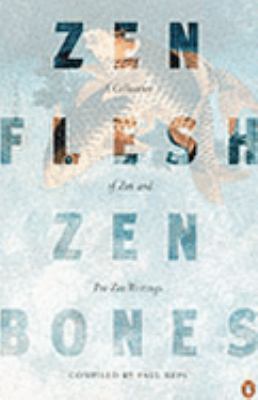 Zen Flesh, Zen Bones 0140288325 Book Cover