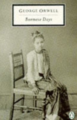 20th Century Burmese Days 0140182276 Book Cover