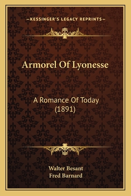 Armorel Of Lyonesse: A Romance Of Today (1891) 1165276089 Book Cover
