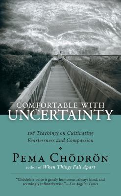 Comfortable with Uncertainty: 108 Teachings on ... 1590305558 Book Cover