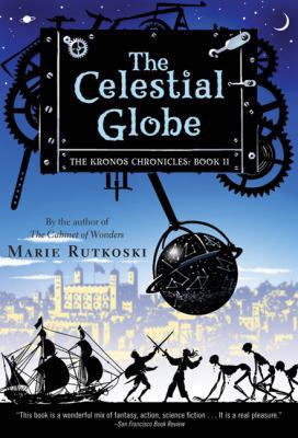 The Celestial Globe (Kronos Chronicles, Book 2) 0312659199 Book Cover