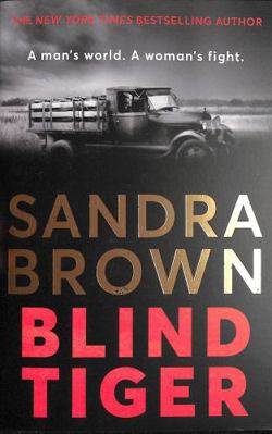 Blind Tiger: a gripping historical novel full o... 1529341736 Book Cover