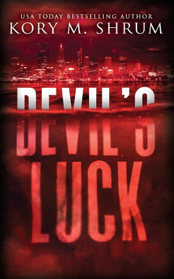 Devil's Luck: A Lou Thorne Thriller 1949577325 Book Cover