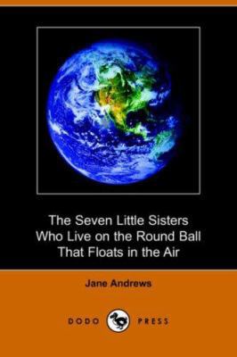 The Seven Little Sisters Who Live on the Round ... 1406508586 Book Cover