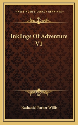 Inklings of Adventure V1 1163576484 Book Cover