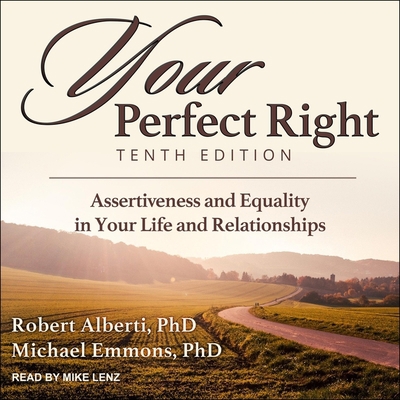 Your Perfect Right, Tenth Edition Lib/E: Assert... B08ZBJQZJW Book Cover