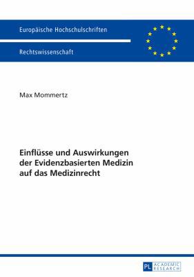 Einfluesse und Auswirkungen der Evidenzbasierte... [German] 3631659229 Book Cover