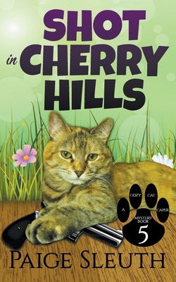 Shot in Cherry Hills B0BPDXKW9P Book Cover