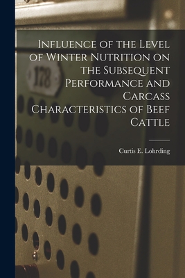 Influence of the Level of Winter Nutrition on t... 1013303113 Book Cover