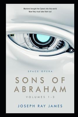 Sons of Abraham 1-3: A Space Opera Series 1791674488 Book Cover
