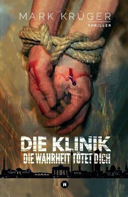 Die Klinik [German] 3743917599 Book Cover
