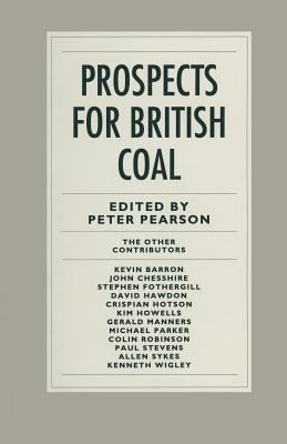 Prospects for British Coal 134911510X Book Cover