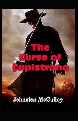 Paperback The Curse of Capistrano Illustrated Book