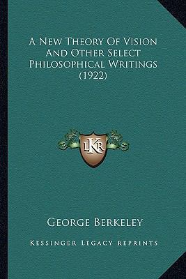 A New Theory Of Vision And Other Select Philoso... 1164541595 Book Cover