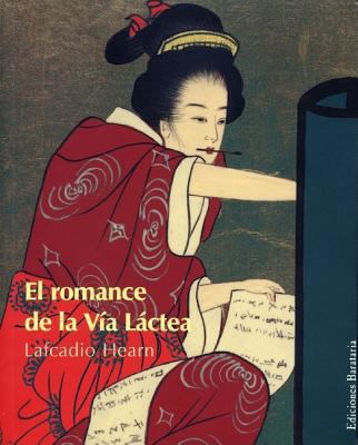 El romance de la vía láctea 8495764253 Book Cover
