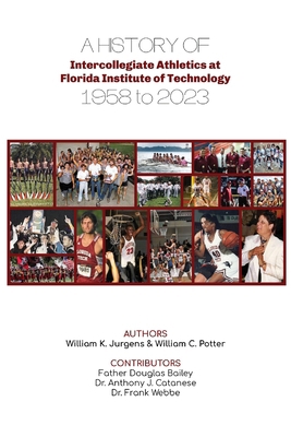 A History of Intercollegiate Athletics at Flori... B0CQ3RW5KH Book Cover