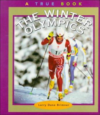 The Winter Olympics 0516204564 Book Cover
