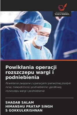 Powiklania operacji rozszczepu wargi i podniebi... [Polish] 620903621X Book Cover