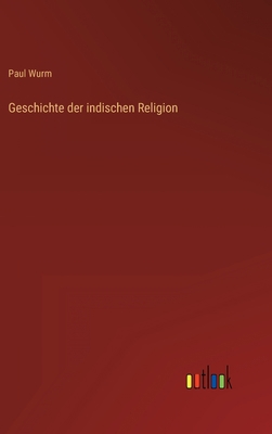 Geschichte der indischen Religion [German] 3368406272 Book Cover