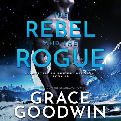 The Rebel and the Rogue 1665094540 Book Cover