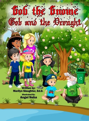 Gob the Gnome: Gob and the Drought            Book Cover