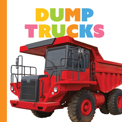Dump Trucks B0CWS8RCYN Book Cover