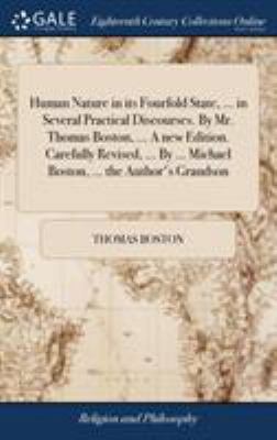 Human Nature in its Fourfold State, ... in Seve... 1385600705 Book Cover
