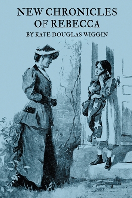 New Chronicles of Rebecca B0851KJKR6 Book Cover