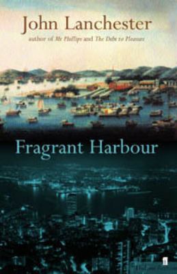 Fragrant Harbour 0571214681 Book Cover