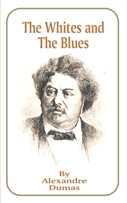 The Whites and the Blues 1589632524 Book Cover