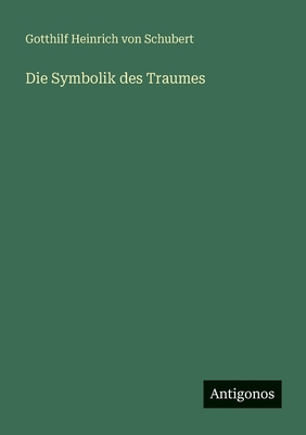 Die Symbolik des Traumes [German] 3388472904 Book Cover