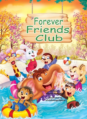 Forever Friends Club: A children's story book a... 9353460484 Book Cover
