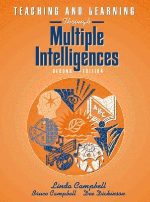 Teaching and Learning Through Multiple Intellig... 0205293484 Book Cover