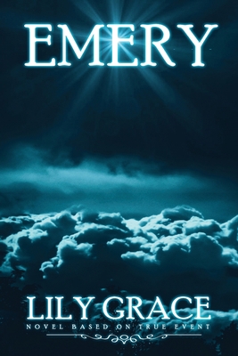 Emery: Novel Based on True Events B08NDVKQN5 Book Cover
