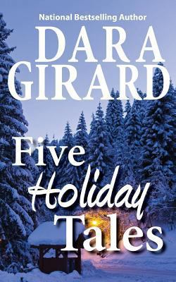 Five Holiday Tales 0615939260 Book Cover
